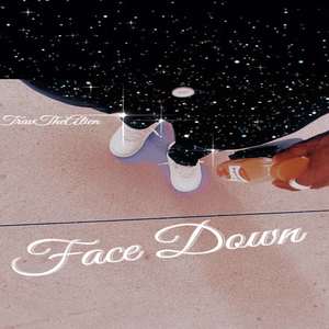 Face Down (Explicit)