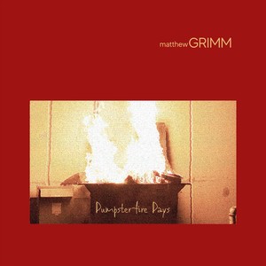 Dumpster-Fire Days (Explicit)