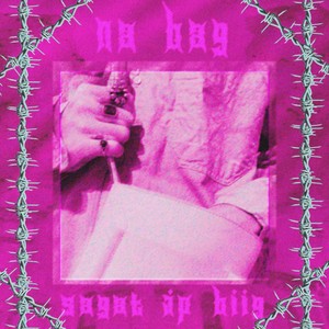 Na Bag (Explicit)