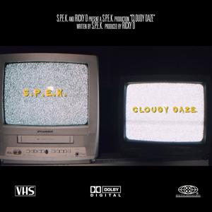 Cloudy Daze (Explicit)