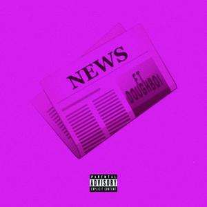 News (feat. Doughboi) [Explicit]