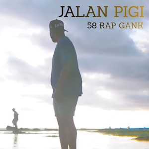 JALAN PIGI