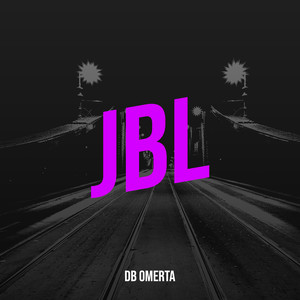 Jbl (Explicit)