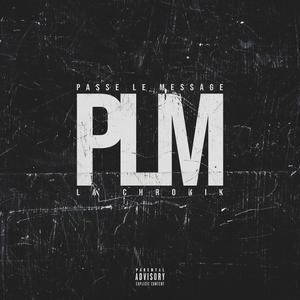 Passe le message 7 (feat. Retah (La Chronik) & Kanaye)