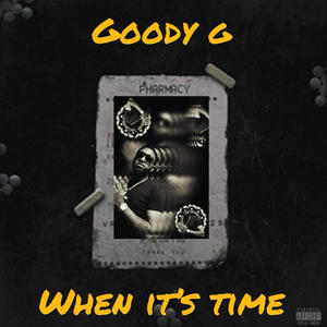 When It's Time (Explicit)