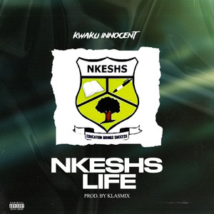 Nkeshs Life (Explicit)