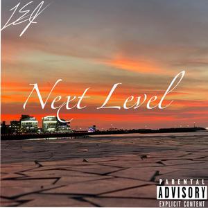 Next Level (Explicit)