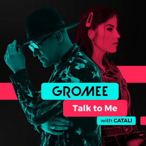 Talk to Me(with CATALI)
