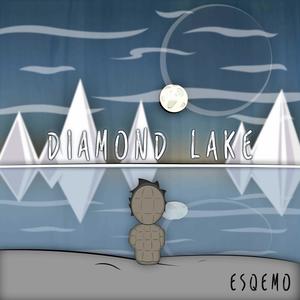 Diamond Lake (Explicit)