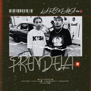 PRENDELA (feat. DETECTOR 08 & DAEMON RAP)