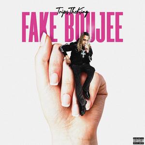 Fake Boujee (Explicit)