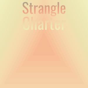 Strangle Charter