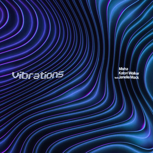 Vibrations (feat. Janelle Mack)