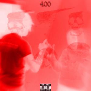 400: Renegades (Explicit)