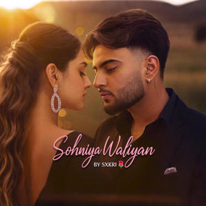 Sxkari (Sohniya Waliyan) (feat. Blkr) (Explicit)