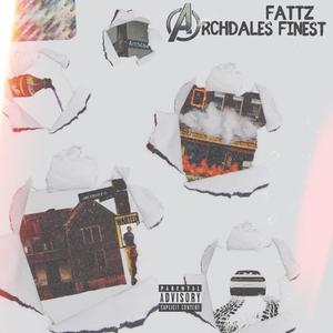 Archdales Finest (Explicit)