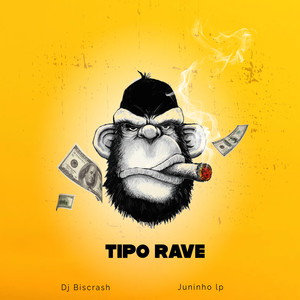 Tipo Rave 2 (Explicit)