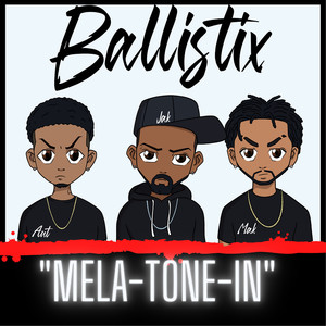 Mela Tone In (Explicit)