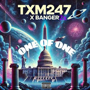 One of One (feat. Banger 2 Timez) [Explicit]