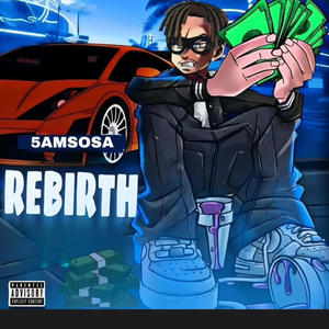 Rebirth (Explicit)