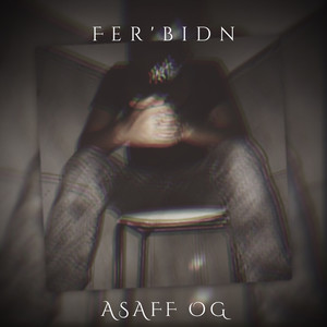 Fer'bidn (Explicit)