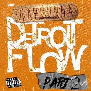 Detroit Flow Pt. 2 (Explicit)