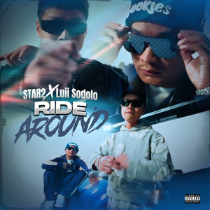 Ride Around (Explicit)