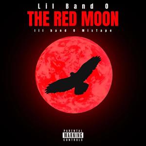 THE RED MOON (Explicit)