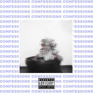 Confessions (Explicit)