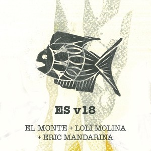 Es V18 (feat. Loli Molina & Eric Mandarina)