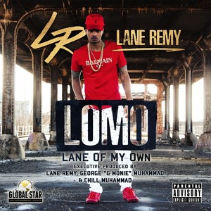 Lomo (Lane of My Own) [Explicit]