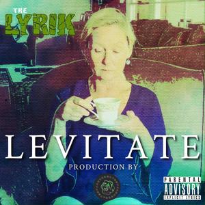 Levitate (Explicit)