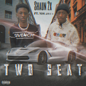 Two Seat (Explicit)