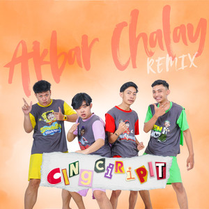 CINGCIRIPIT (Akbar Chalay Remix)