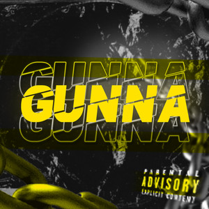 Gunna (Explicit)