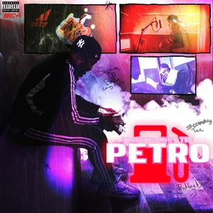 Petro (Explicit)