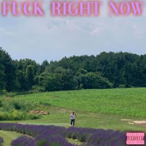 **** Right Now (Explicit)