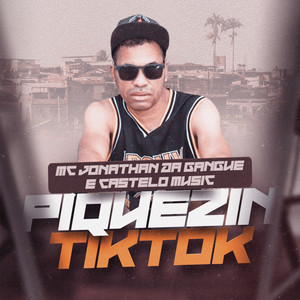 Piquezin do Tiktok