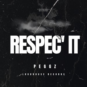 Respect It (Explicit)