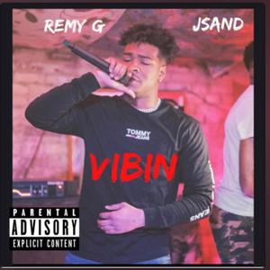 Vibin (Explicit)