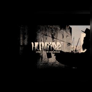 HUMXDRº (feat. Vxle mt & Marlon dilan) (Explicit)