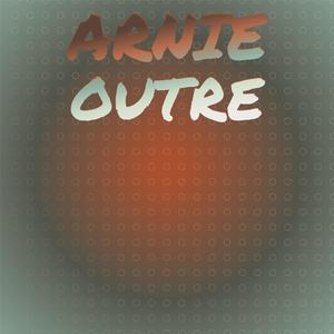 Arnie Outre