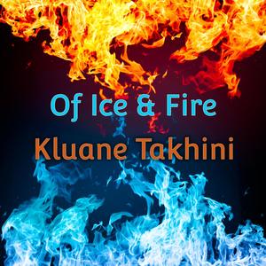 Of Ice & Fire (Sounds of Norse Mythology)