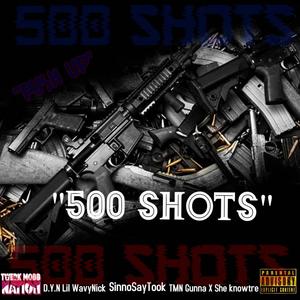 500 Shots (Explicit)