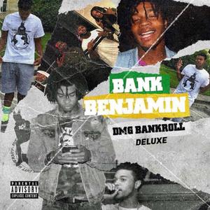 Bank Benjamin (Deluxe) [Explicit]