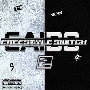 Freestyle Switch #2 (Explicit)