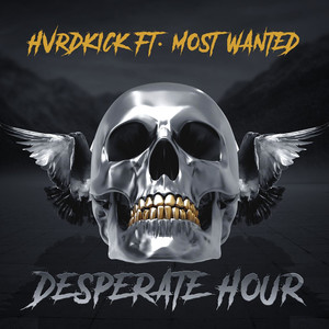 Desperate Hour (feat. MOST WANTED)