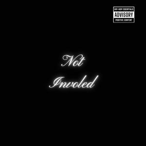 Not Involved (Explicit)
