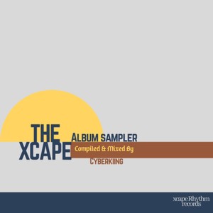 The Xcape (Album Sampler)