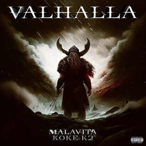 Valhalla (Explicit)